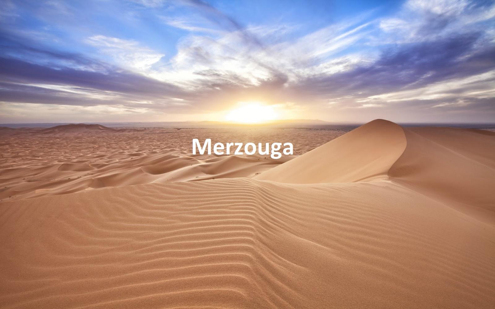 About Merzouga:Merzouga Activities,Camel Trekking,Desert Camps,Standard Camp,Luxury Camp,Rough Tour Around Dunes,4X4Tour,Quad Tour